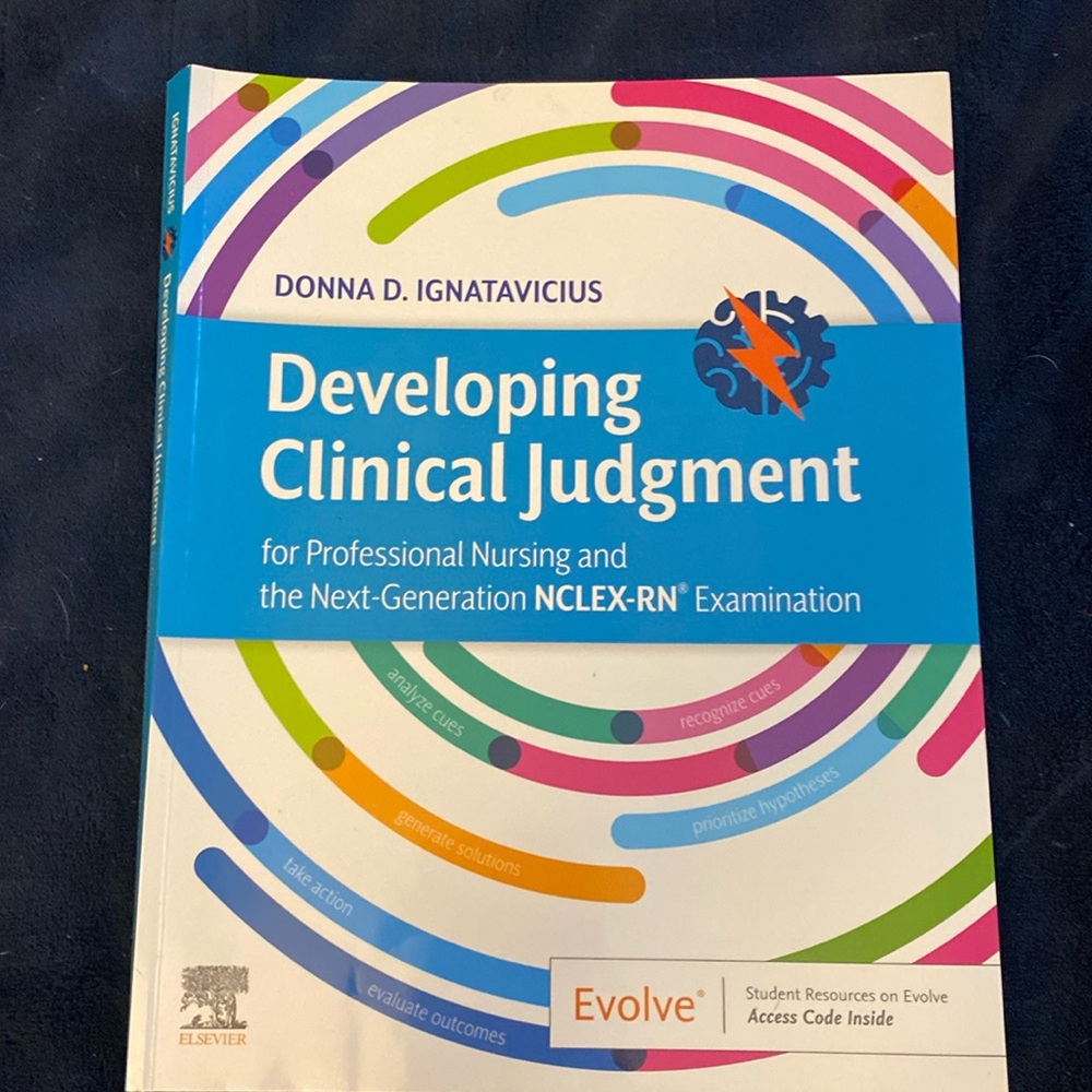 Evolve Developing clinical judgement for professional nursing